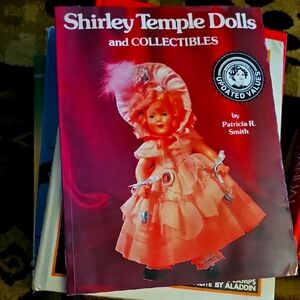 Shirley Temple Dolls and Collectibles Book